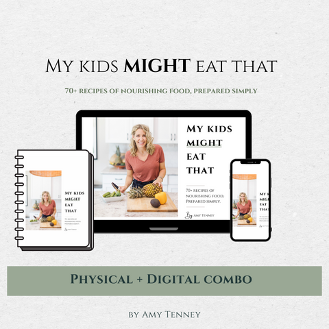 My Kids Might Eat That - Cookbook - Physical and Digital Copy Combo